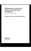 Politicization of the Civil Service in Comparative Perspective