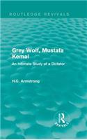 Grey Wolf-- Mustafa Kemal