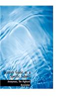 Scottish Gaelic as a Specific Subject
