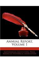 Annual Report, Volume 1