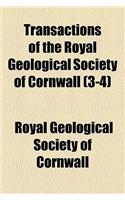 Transactions of the Royal Geological Society of Cornwall (Volume 3-4)