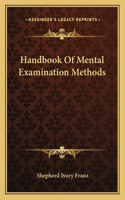 Handbook of Mental Examination Methods