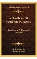 Handbook of Vertebrate Dissection