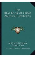 Real Book of Great American Journeys