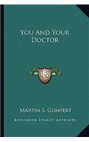 You and Your Doctor