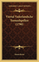 Viertal Vaderlandsche Tooneelspellen (1790)