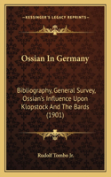 Ossian In Germany