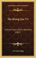The Rising Sun V3