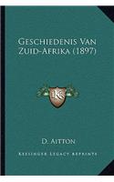 Geschiedenis Van Zuid-Afrika (1897)