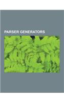 Parser Generators: Accent (Programming Language), Antlr, Berkeley Yacc, Coco-R, Comparison of Parser Generators, Compiler-Compiler, Compi(English)