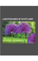 Lighthouses in Scotland: Lighthouses in Outer Hebrides, Lighthouses in Shetland, Listed Lighthouses in Scotland, Little Cumbrae, List of Lighth