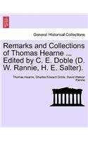 Remarks and Collections of Thomas Hearne ... Edited by C. E. Doble (D. W. Rannie, H. E. Salter).