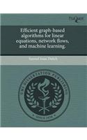 Efficient Graph-Based Algorithms for Linear Equations