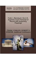 Fuller V. Bencleuch, the U.S. Supreme Court Transcript of Record with Supporting Pleadings