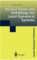Normal Forms and Unfoldings for Local Dynamical Systems