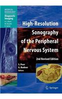 High-Resolution Sonography of the Peripheral Nervous System: (Medical Radiology: Diagnostic Imaging)