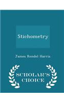 Stichometry - Scholar's Choice Edition