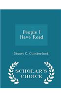 People I Have Read - Scholar's Choice Edition