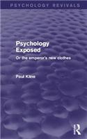 Psychology Exposed