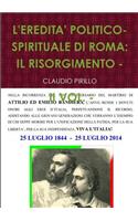 L'eredita' Politico-Spirituale Di Roma: Il Risorgimento - II Vol. -