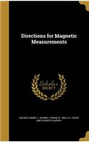 Directions for Magnetic Measurements