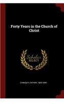 Forty Years in the Church of Christ