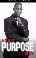 Man's Purpose In Life