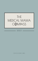 Medical Mama Compass