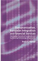 Europeanization, European Integration and Financial Services