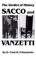 Verdict of History, Sacco and Vanzetti