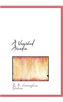A Vanished Arcadia