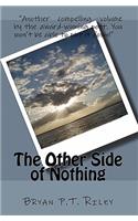 The Other Side Of Nothing