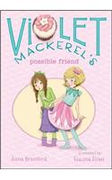 Violet Mackerel's Possible Friend