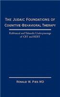 The Judaic Foundations of Cognitive-Behavioral Therapy