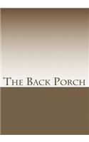 The Back Porch: (English)