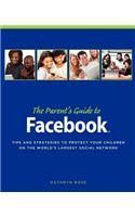Parent's Guide to Facebook