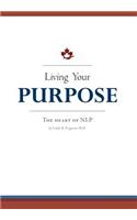 Living Your Purpose