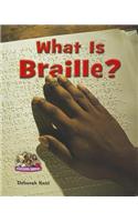 What Is Braille?