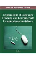 Explorations of Language Teaching and Learning with Computational Assistance