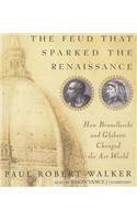 The Feud That Sparked the Renaissance
