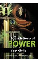 Foundations of Power: Book Two of the Legacy of Auk Tria Yus