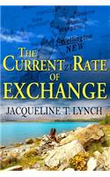 Current Rate of Exchange