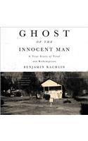 Ghost of the Innocent Man