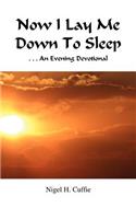 Now I Lay Me Down to Sleep