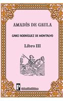 Amadis de Gaula (Libro 3)