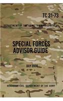 TC 31-73 Special Forces Advisor Guide