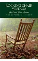 Rocking Chair Wisdom Our Divine Human Connection