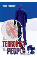 Terrorist the People Kept?