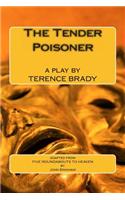 Tender Poisoner
