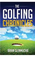 The Golfing Chronicles: (English)